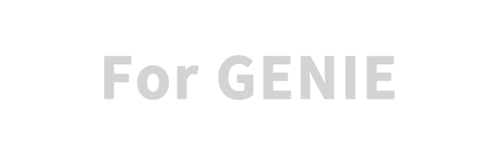 For Genie For Genie