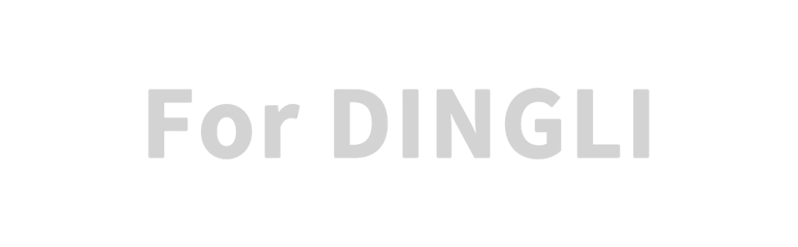 For-DINGLI For-DINGLI